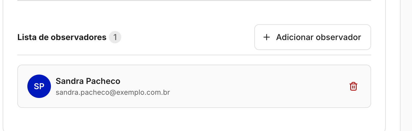 Na tela da operação, a aba Observadores lista quem acompanha. Dá para incluir ou remover enquanto a operação está em andamento.