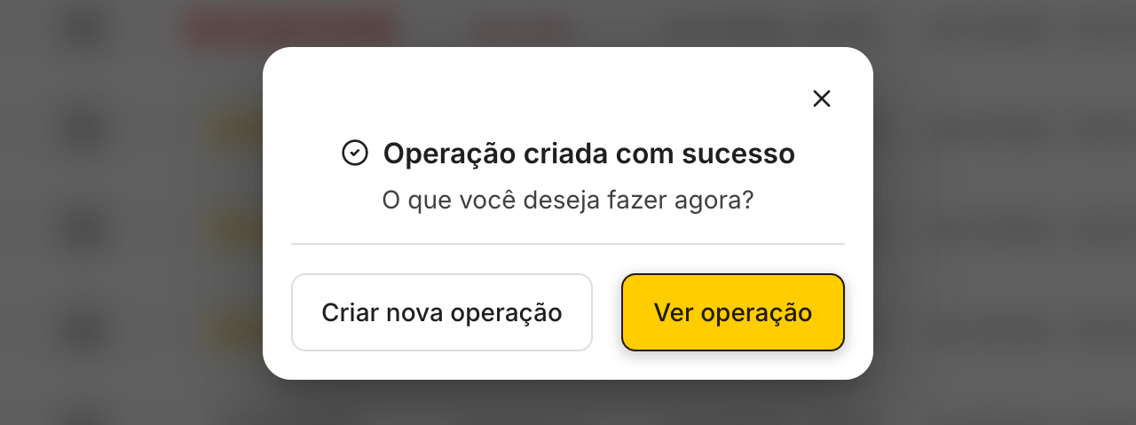 A operação sai como qualquer outra e aparece em Minhas operações.