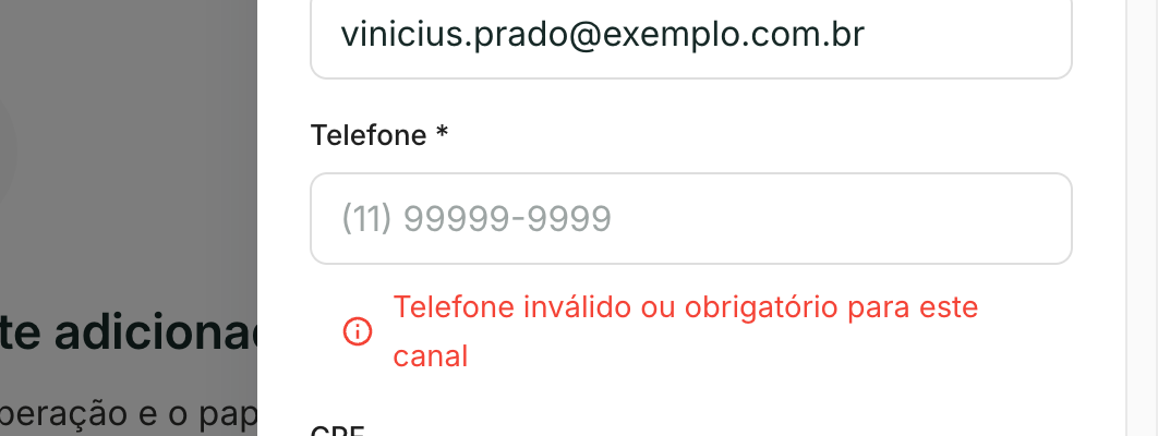 Com SMS ou WhatsApp, o telefone passa a ser obrigatório. Sem ele, Salvar não libera.
