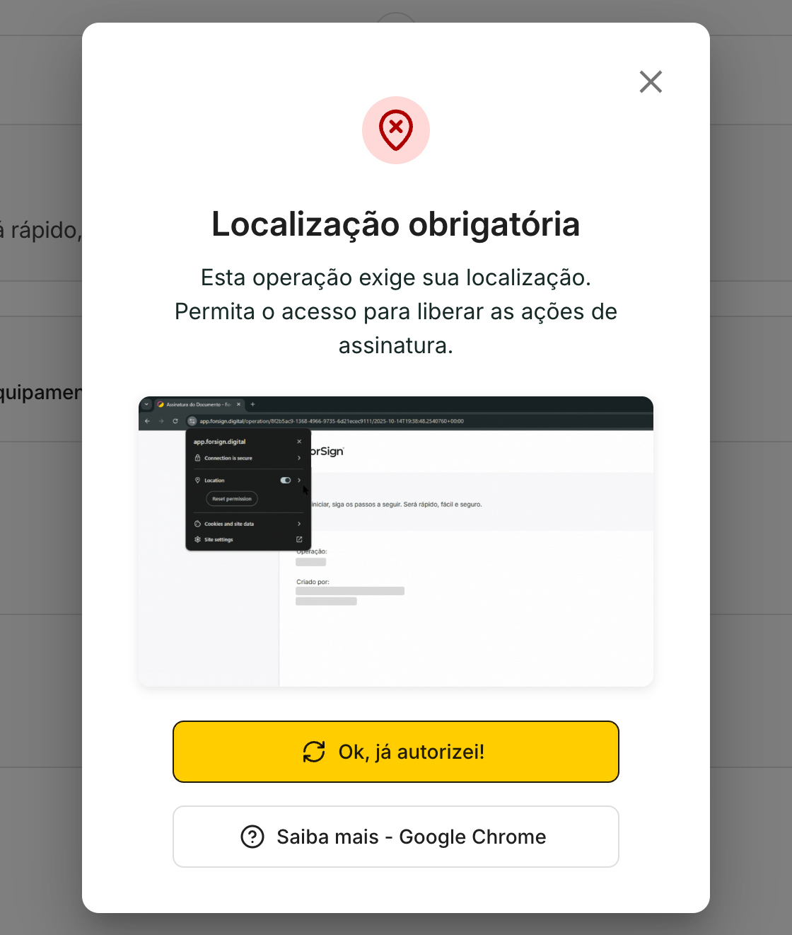 Se o assinante bloqueia a localização, a tela avisa que a operação exige a localização e explica como liberar.