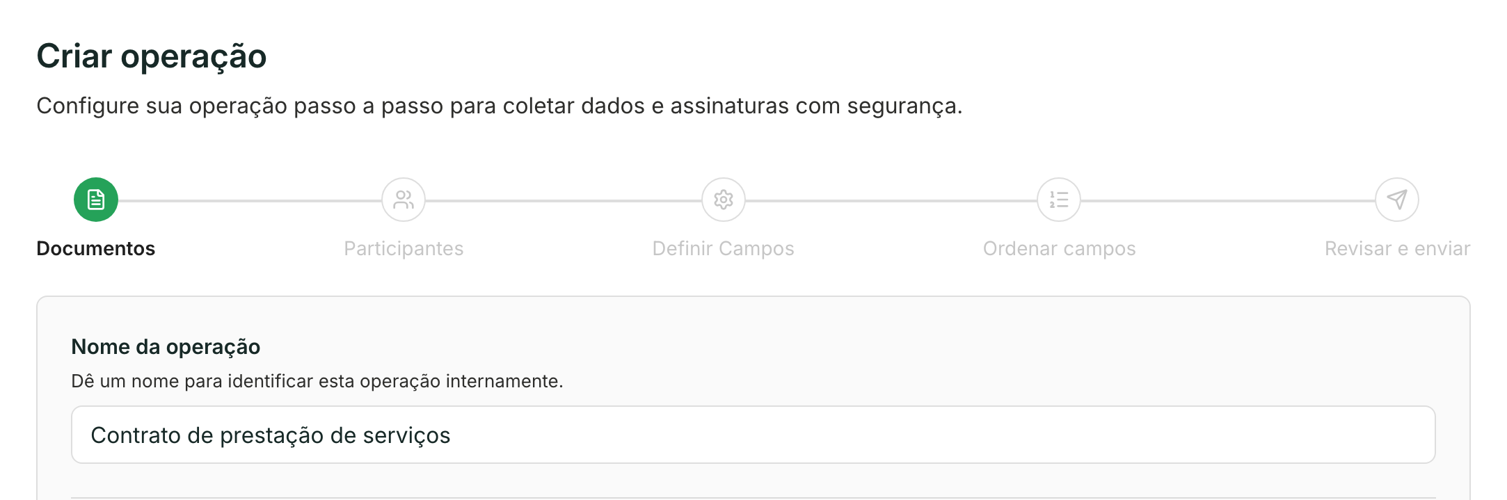O assistente abre como Criar operação, já com o nome e os documentos do modelo.