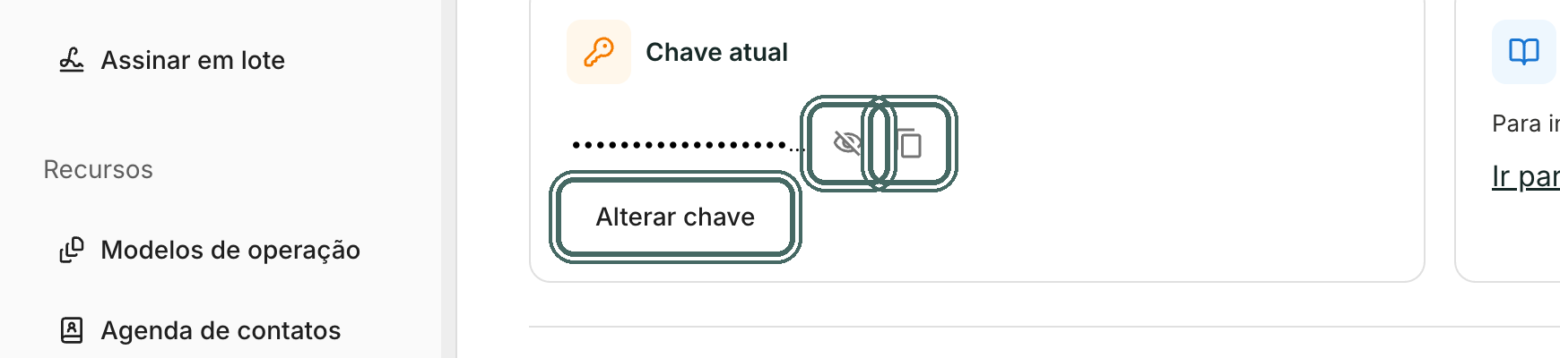 Em Configurações, o bloco Chave da API mostra a Chave atual, sempre mascarada, com os botões para ver e copiar.
