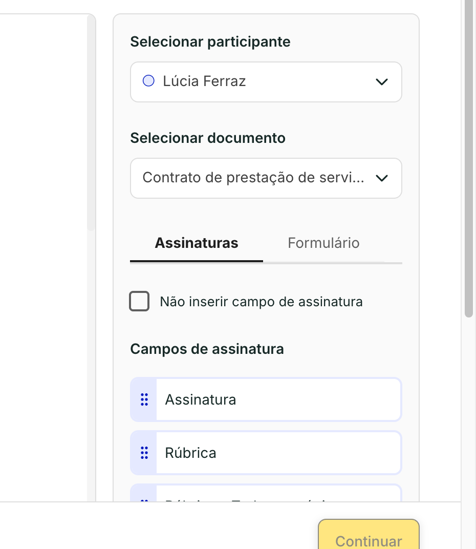 No painel da direita, escolha o participante e o documento. Os campos de assinatura ficam logo abaixo.