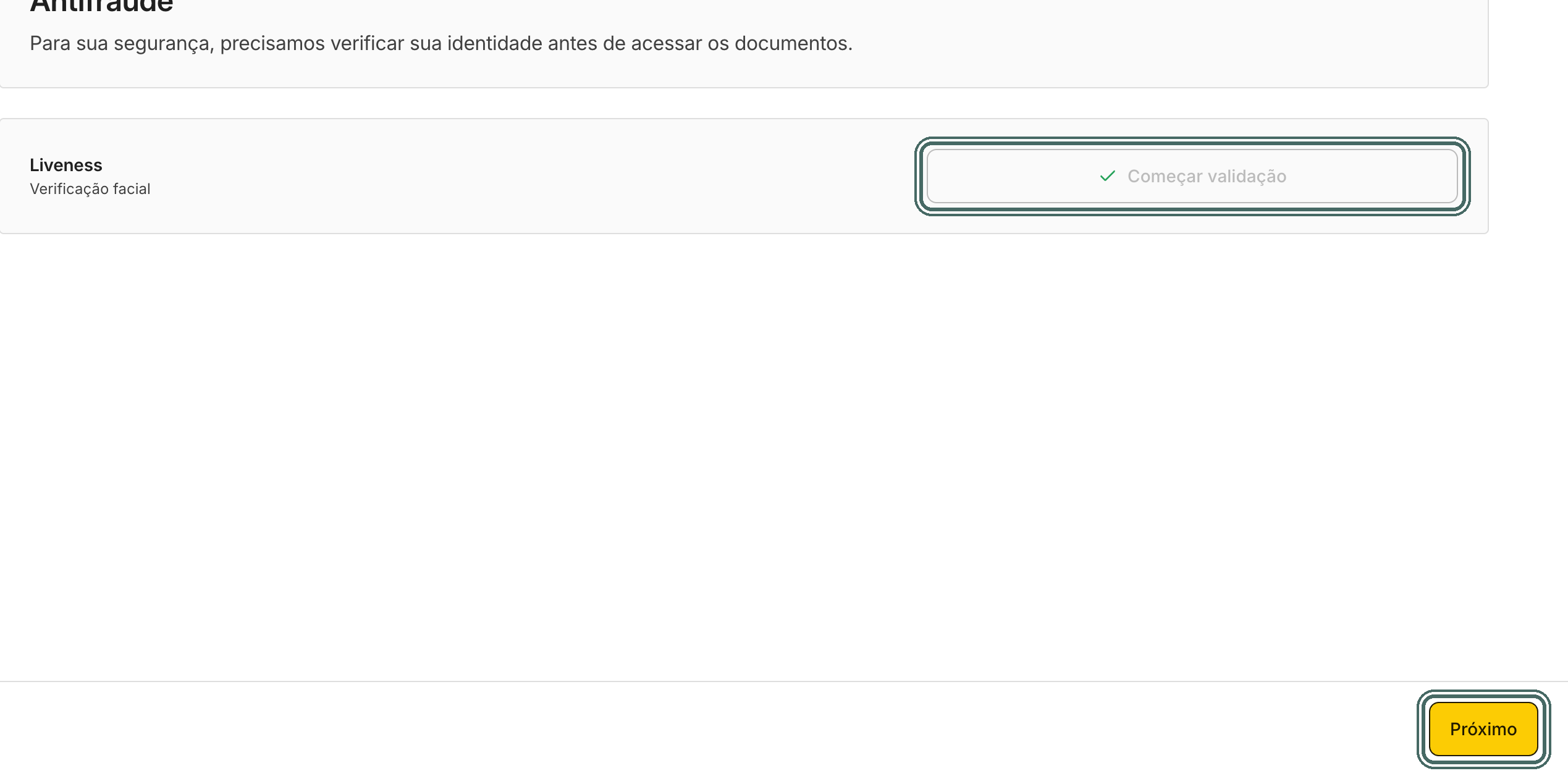 Com a verificação concluída, o botão mostra a marca de confirmação e o assinante clica em Próximo.