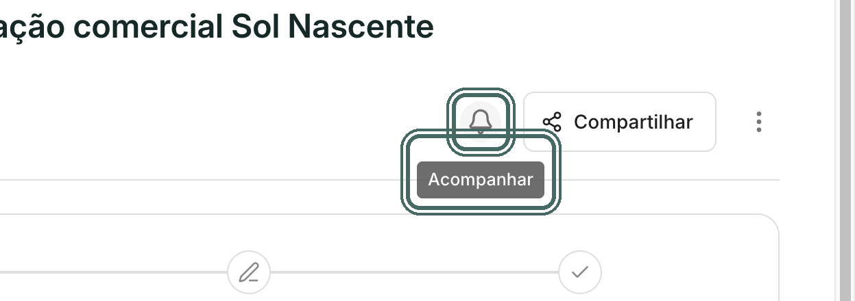 O botão Acompanhar fica no cabeçalho da operação, ao lado de Compartilhar.