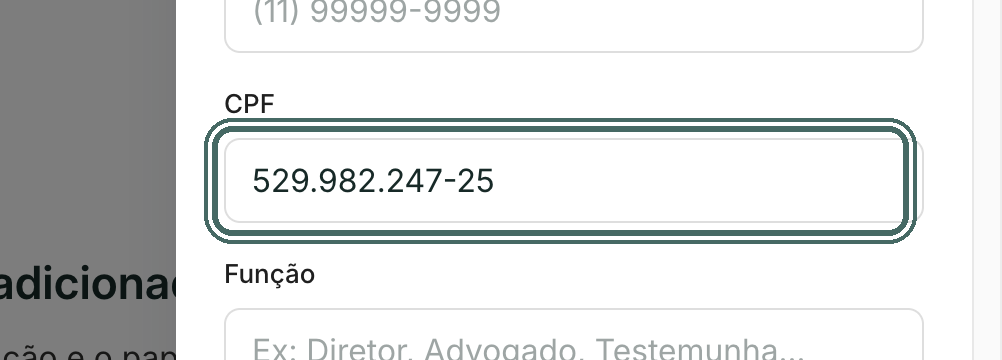 Se você já sabe o CPF do participante, preencha aqui. O assinante não precisa digitar.