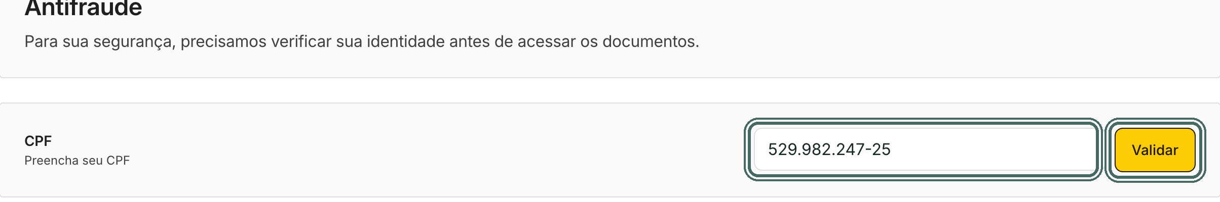 Sem CPF cadastrado, o assinante digita o próprio CPF e clica para validar.