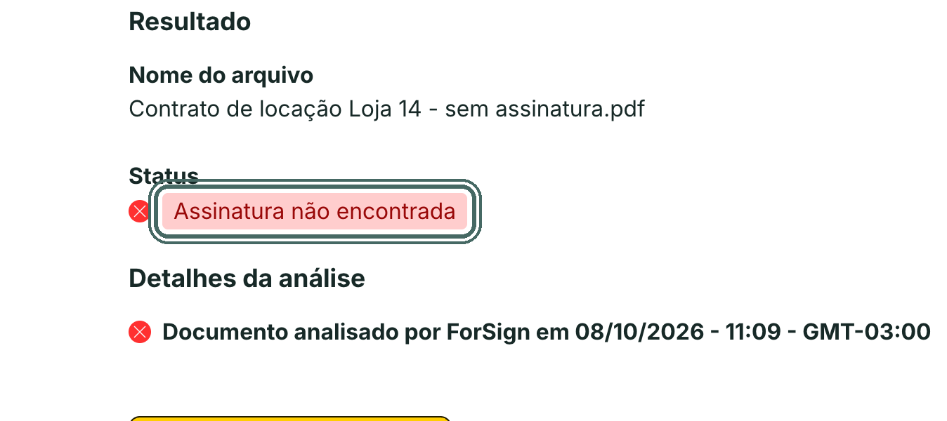 Um PDF sem assinatura da ForSign não passa na validação.