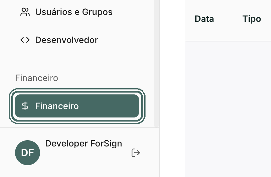Financeiro fica no fim do menu lateral.
